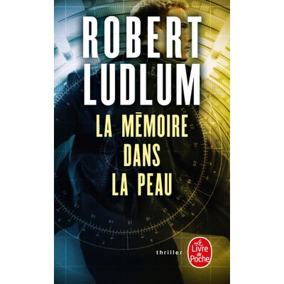 La Memoire dans la Peau - R. Ludlum