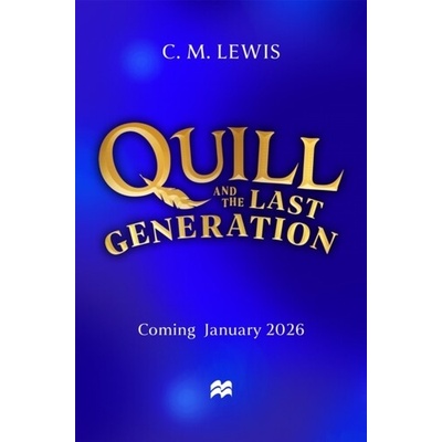 Quill and the Last Generation