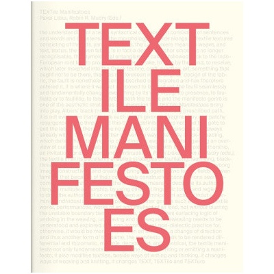 TEXTile Manifestoes - Pavel Liška, Robin Mudry