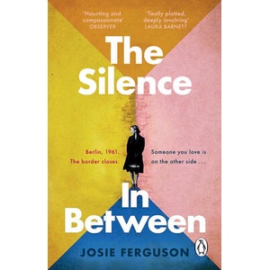 The Silence In Between | Josie Ferguson (ISBN: 9781804992739)