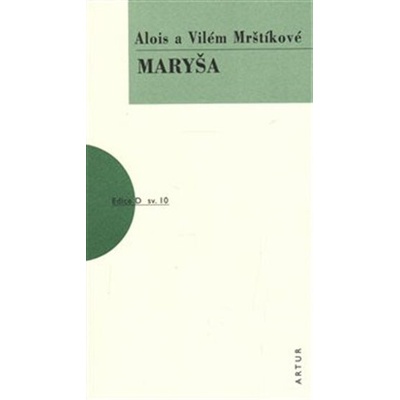Maryša, 5. vydání - Vilém Mrštík