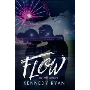 Flow | Kennedy Ryan (ISBN: 9781544073668)