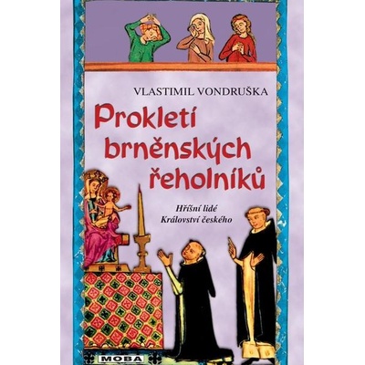Prokletí brněnských řeholníků / 3. vydán