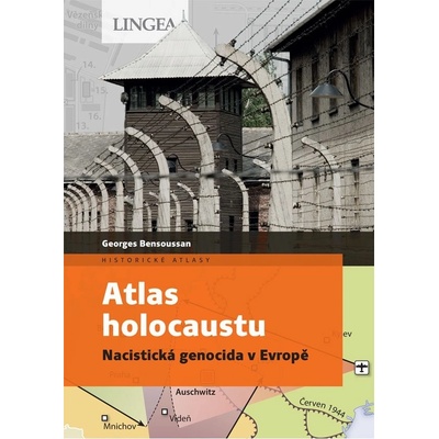 Atlas holocaustu - Bensoussan Georges