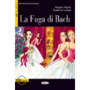 BLACK CAT - Fuga di Bach + CD (Level 3) | Susanna Longo (ISBN: 9788853001801)