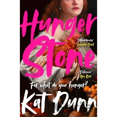 Hungerstone - Kat Dunn