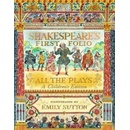 Shakespeare's First Folio: All The Plays - William Shakespeare, Emily Sutton