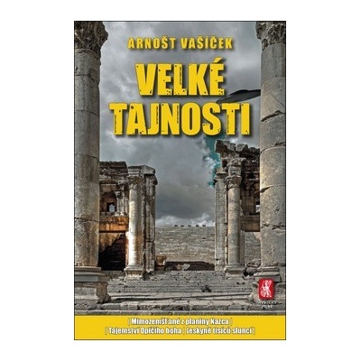 Velké tajnosti - Vašíček Arnošt