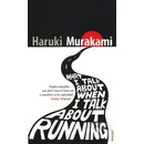 What I Talk About When I Talk About Running - Haruki Murakami