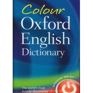 Colour Oxford English Dictionary | Oxford Dictionaries (ISBN: 9780199607914)