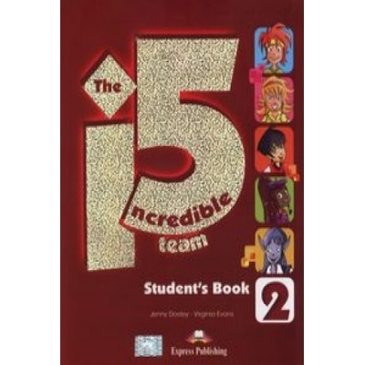 The Incredible 5 Team 2 Student's Book + i-ebook CD | Evans Virginia, Jenny Dooley