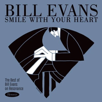 Bill Evans - Smile With Your Heart: The Best Of Bill Evans On Resonance (Indie Exclusive) (180g) (LP) (0617270123058)