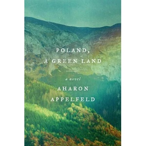 Poland, a Green Land | Stuart Schoffman (ISBN: 9780805243611)