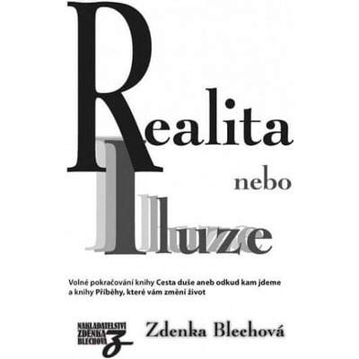 Realita nebo iluze