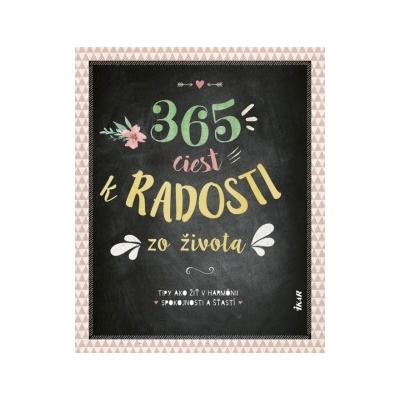 365 ciest k pokoju a radosti zo života