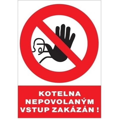 ČERVA Tabulka bezpečnostní - Kotelna nepovolaným vstup zakázán 9903004599999