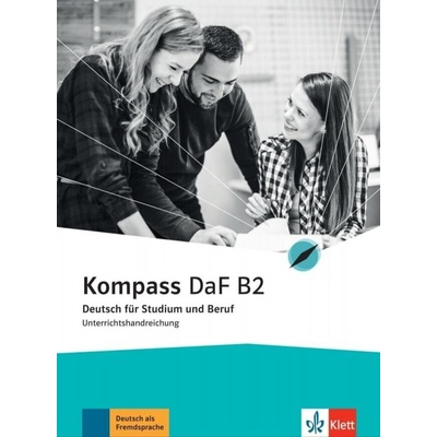 Kompass DaF 1 (B2) – Unt. handreichungen (ohne CD)