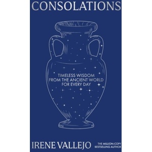 Consolations | Irene Vallejo (ISBN: 9781399745659)