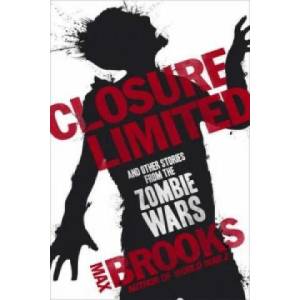 Closure Limited | Max Brooks (2012)