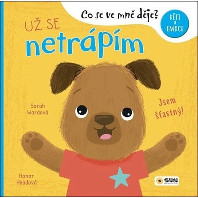Co se ve mně děje Už se netrápím