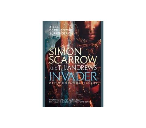 Invader - Simon Scarrow