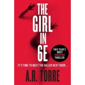 Girl in 6E | A. R. Torre (2015)