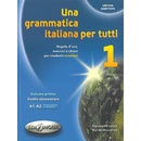 Una grammatica per tutti 1 A1-A2