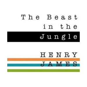 The Beast in the Jungle | Henry James (ISBN: 9780692567173)