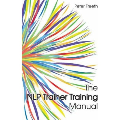 NLP Trainer Training Manual | Peter Freeth