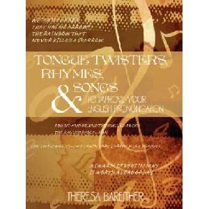 Tongue Twisters, Rhymes, and Songs to Improve Your English Pronunciation | Theresa Bareither (2007)