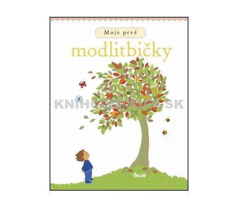 Moje prvé modlitbičky