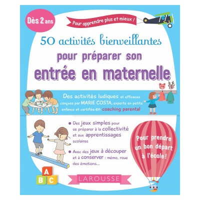 50 activités bienveillantes pour réussir son entrée à l'école