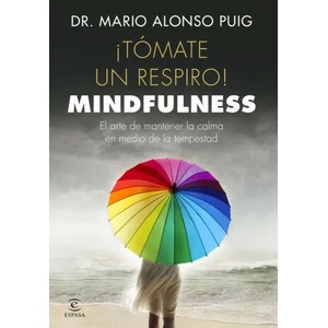 Tómate un respiro | MARIO ALONSO PUIG (ISBN: 9788467048766)