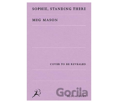 Sophie, Standing There