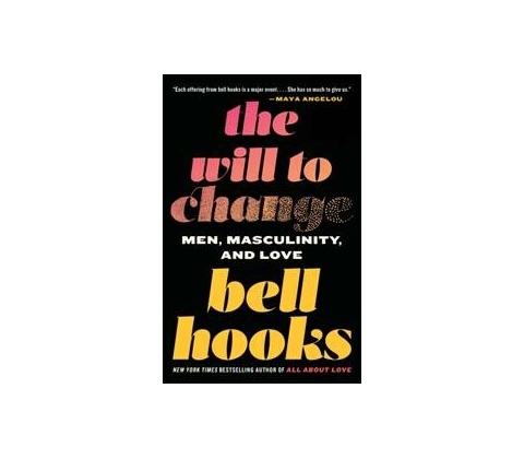 Will to Change Hooks BellPaperback