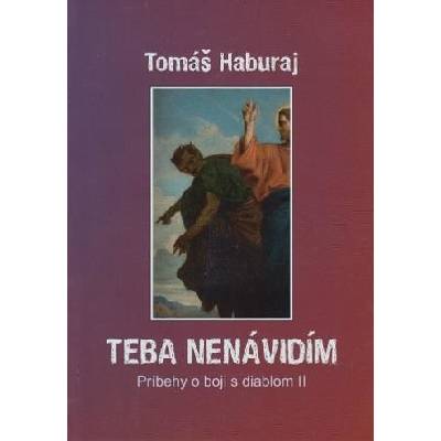 Teba nenávidím
