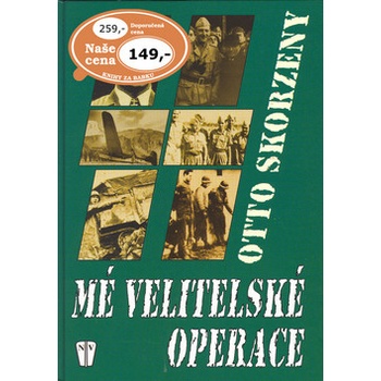 Mé velitelské operace