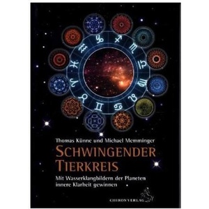 Schwingender Tierkreis | Thomas Künne, Michael Memminger (ISBN: 9783899972399)