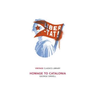 Homage to Catalonia | George Orwell