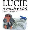 Lucie a modrý kůň