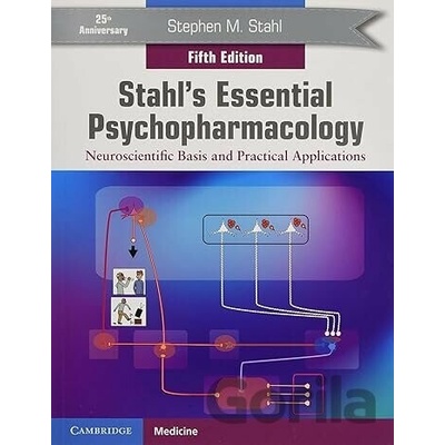 Stahl's Essential Psychopharmacology