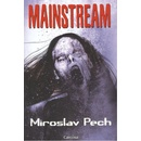 Mainstream - Miroslav Pech