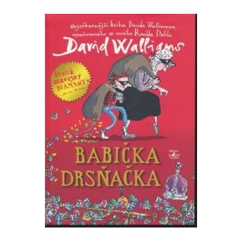 Babička drsňačka - David Walliams
