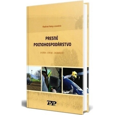 Presné poľnohospodárstvo - Rataj Vladimír