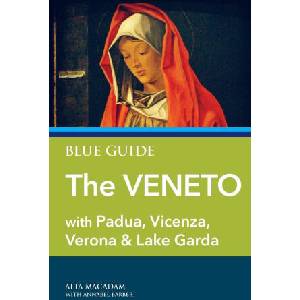 Blue Guide The Veneto | Annabel Barber (ISBN: 9781916568099)