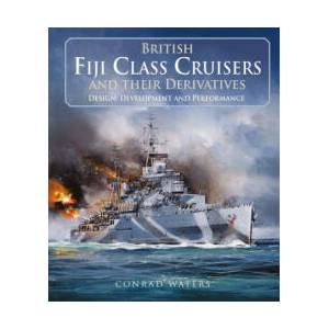British Fiji Class Cruisers and their Derivatives | Conrad Waters (2024)