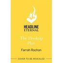 The Hookup Plan - Farrah Rochon