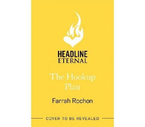 The Hookup Plan - Farrah Rochon