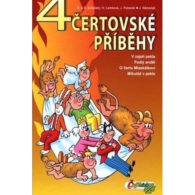 4 čertovské príbehy Štvorlístka Jaroslav Němeček , a kolektiv