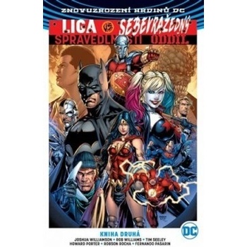 Liga spravedlnosti vs. Sebevražedný oddíl 2 - Joshua Williamson, Rob Williams, Tim Seely